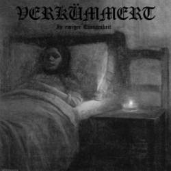 Verkummert : In Ewiger Einsamkeit